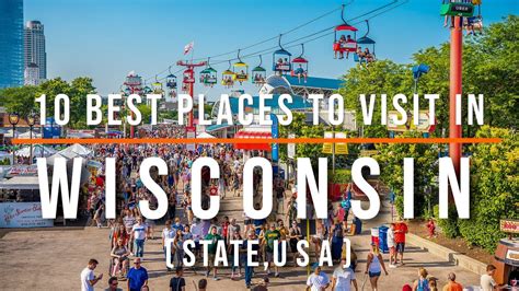 best tourist spots in wisconsin.